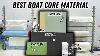 How To Choose The Best Core Material For Your Boat Project